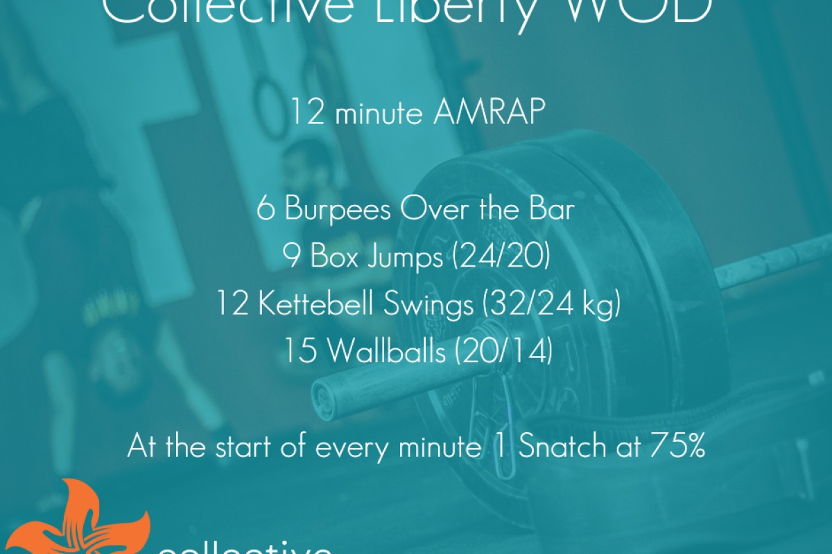 Collective Liberty Crossfit Workout of the DAY WOD